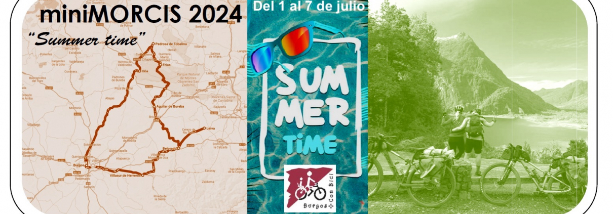 IminiMORCIS. Encuentro cicloturistas para socios de Burgos Con Bici del 1 al 7 de julio de 2024. Nordeste de la provincia.